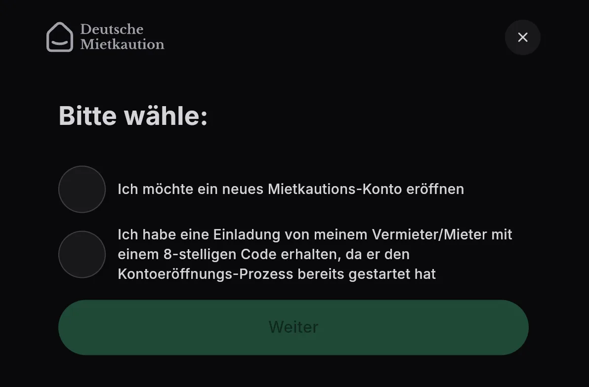 Deutsche Mietkaution: Auswahl zwischen neuem Mietkautionskonto und Einladung mit 8-stelligem Code