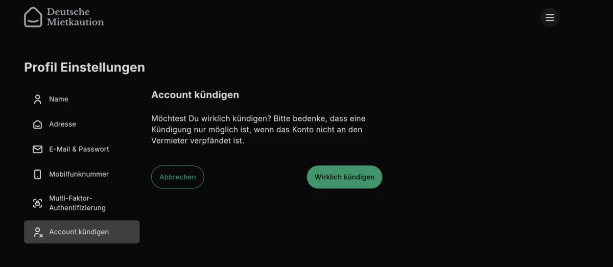 Deutsche Mietkaution: Hinweis in den Profileinstellungen, dass eine Kündigung nur bei nicht verpfändetem Konto möglich ist